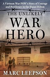 Livre Relié The Unlikely War Hero de Marc Leepson