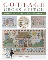 Kartonierter Einband Cottage Cross-Stitch von Gail Bussi