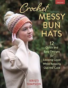 E-Book (pdf) Crochet Messy Bun Hats von Kristi Simpson
