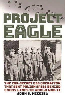 E-Book (epub) Project Eagle von John S. Micgiel