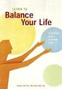 Kartonierter Einband Learn to Balance Your Life von Jessica Hinz