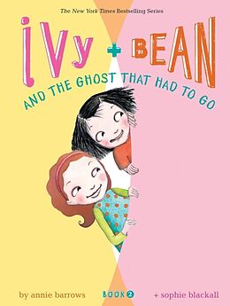 Couverture cartonnée Ivy and Bean and the Ghost That Had to Go de Annie Barrows