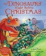 Couverture cartonnée The Dinosaurs' Night Before Christmas de Anne Muecke