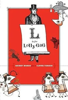 E-Book (pdf) L Is for Lollygag von Chronicle Books