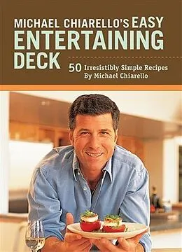 E-Book (epub) Michael Chiarello's Easy Entertaining Deck von Michael Chiarello