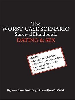 E-Book (pdf) Worst-Case Scenario Survival Handbook: Dating and Sex von David Borgenicht