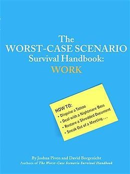 E-Book (pdf) Worst-Case Scenario Survival Handbook: Work von David Borgenicht