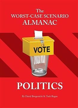 E-Book (pdf) Worst-Case Scenario Almanac: Politics von David Borgenicht
