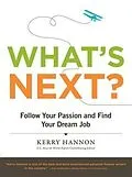 E-Book (pdf) What's Next? von Kerry Hannon