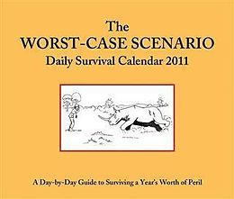 E-Book (pdf) 2011 Daily Calendar: Worst-Case Scenario von David Borgenicht