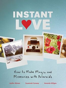 Fester Einband Instant Love von Susannah; Gilligan, Amanda Conway