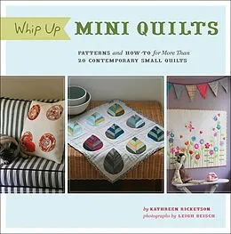 E-Book (epub) Whip Up Mini Quilts von Kathreen Ricketson