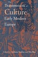 eBook (pdf) Transmission of Culture in Early Modern Europe de 