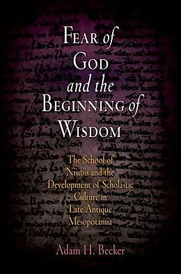 E-Book (epub) Fear of God and the Beginning of Wisdom von Adam H. Becker