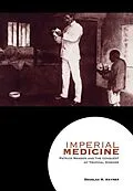 E-Book (epub) Imperial Medicine von Douglas M. Haynes