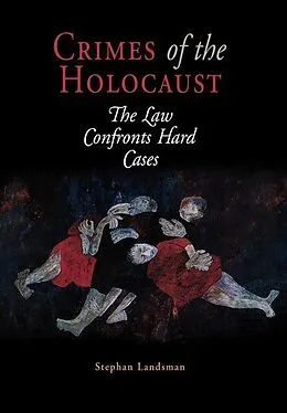 E-Book (pdf) Crimes of the Holocaust von Stephan Landsman