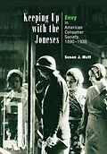 E-Book (pdf) Keeping Up with the Joneses von Susan J. Matt