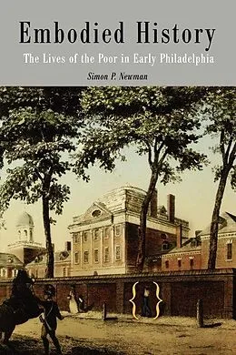 E-Book (epub) Embodied History von Simon P. Newman
