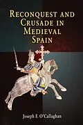 E-Book (epub) Reconquest and Crusade in Medieval Spain von Joseph F. O'Callaghan