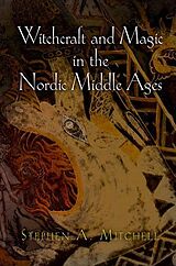 eBook (pdf) Witchcraft and Magic in the Nordic Middle Ages de Stephen A. Mitchell