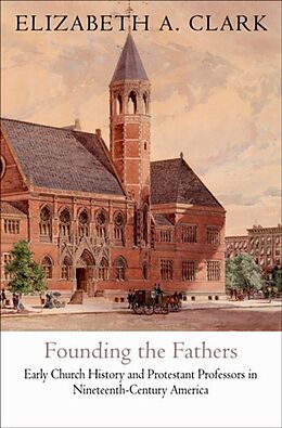 eBook (pdf) Founding the Fathers de Elizabeth A. Clark