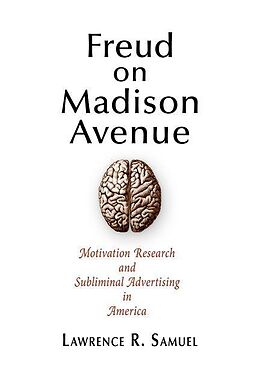 eBook (pdf) Freud on Madison Avenue de Lawrence R. Samuel