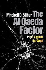 E-Book (pdf) The Al Qaeda Factor von Mitchell D. Silber