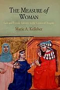 E-Book (epub) The Measure of Woman von Marie A. Kelleher