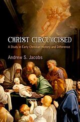 eBook (pdf) Christ Circumcised de Andrew S. Jacobs