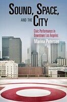 eBook (pdf) Sound, Space, and the City de Marina Peterson