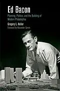 E-Book (epub) Ed Bacon von Gregory L. Heller