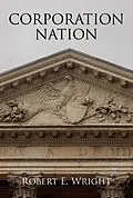 E-Book (epub) Corporation Nation von Robert E. Wright