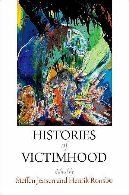 Histories of Victimhood