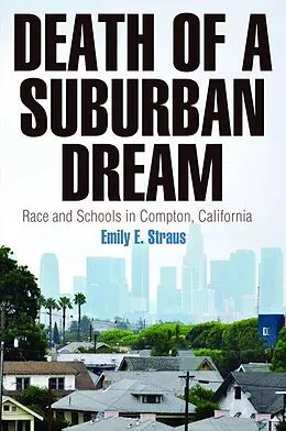 E-Book (epub) Death of a Suburban Dream von Emily E. Straus