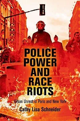 E-Book (epub) Police Power and Race Riots von Cathy Lisa Schneider