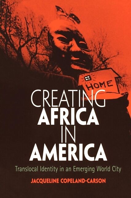 Creating Africa in America