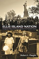 Couverture cartonnée Ellis Island Nation de Robert L Fleegler