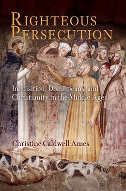 Fester Einband Righteous Persecution von Christine Caldwell Ames