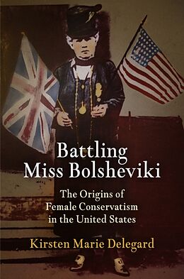 Fester Einband Battling Miss Bolsheviki von Kirsten Marie Delegard