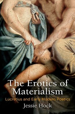 Fester Einband The Erotics of Materialism von Jessie Hock