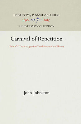 Fester Einband Carnival of Repetition von John Johnston
