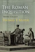 E-Book (epub) The Roman Inquisition von Thomas F. Mayer