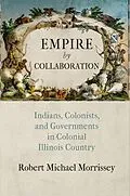 ePUB Empire by Collaboration von Robert Michael Morrissey