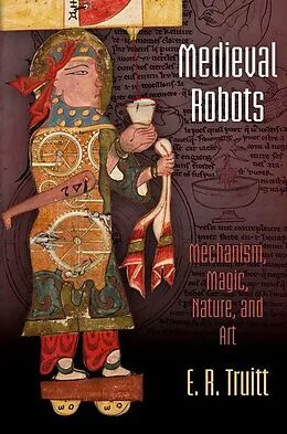 E-Book (epub) Medieval Robots von E. R. Truitt
