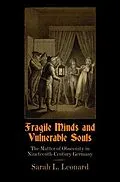 E-Book (epub) Fragile Minds and Vulnerable Souls von Sarah L. Leonard