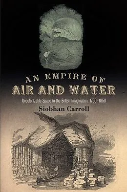 E-Book (epub) An Empire of Air and Water von Siobhan Carroll