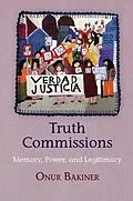 ePUB Truth Commissions von Onur Bakiner