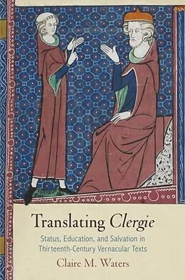 E-Book (pdf) Translating &amp;quote;Clergie&amp;quote; von Claire M. Waters
