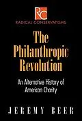 E-Book (epub) The Philanthropic Revolution von Jeremy Beer