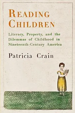 E-Book (epub) Reading Children von Patricia Crain